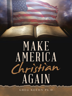cover image of Make America Christian Again